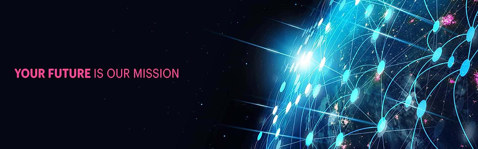 Your future is our mission.